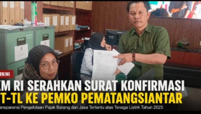 KPKM RI Layangkan Surat Konfirmasi PBJT-TL ke Pemko Pematangsiantar